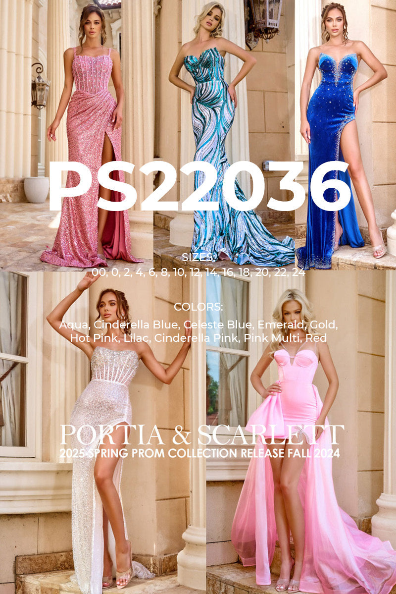Portia and Scarlett PS22036 prom dress images. Portia and Scarlett PS22036 is available in these colors: Aqua, Cinderella Blue, Celeste Blue, Emerald, Gold, Hot Pink, Lilac, Cinderella Pink, Pink Multi, Red.